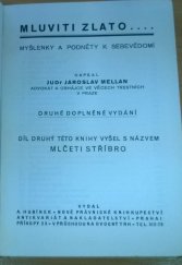 kniha Mluviti zlato ... myšlenky a podněty k sebevědomí, A. Hubínek 1941