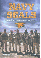 kniha Navy SEALs Bojová historie americké elity, CPress 2020