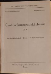 kniha Úvod do farmaceutické chemie Díl 2 [Určeno] pro posluchače farmaceutické fak., SPN 1953