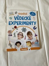 kniha Snadné vědecké experimenty, INFOA 2018