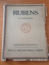 kniha RUBENS Zehn Gemäldewiedergaben Peter Paul Rubens 1577-1640, VEB E.A. SEEMANN VERLAG. LEIPZIG 1954