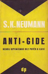 kniha Anti-Gide, neboli, Optimismus bez pověr a ilusí, Družstevní práce 1950