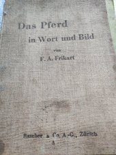 kniha Das Pferd in Wort und Bild, Rascher&Co. A-G 1933