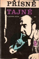 kniha Přísně tajné, Naše vojsko 1968