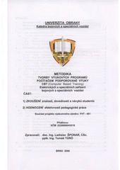 kniha Metodika tvorby výukových programů počítačem podporované výuky CBT (Computer Based Training) elektrických a speciálních zařízení bojových a speciálních vozidel, Univerzita obrany 2008
