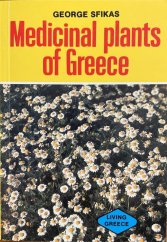 kniha Medicinal Plants of Greece, Efstathiadis Group 1990