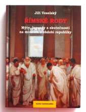 kniha Římské rody Mýty, legendy a skutečnosti na mincích v období republiky, Aurea Numismatika 2014