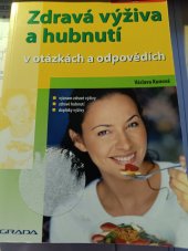 kniha Zdravá výživa a hubnutí v otázkách a odpovědích, Grada 2005