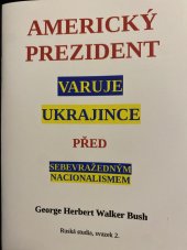 kniha Americký prezident varuje Ukrajinu před sebevražedným nacionalismem, Lhoťan Lukáš 2023