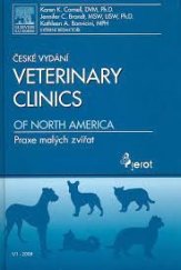 kniha Veterinary Clinics of North America praxe malých zvířat české vydání, Pierot 2008