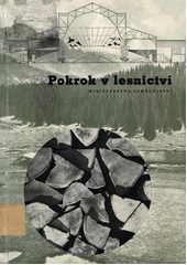 kniha Pokrok v lesnictví, Ministerstvo zemědělství 1948