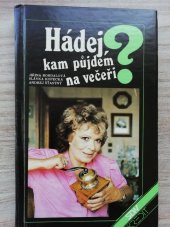 kniha Hádej, kam půjdeme na večeři?, Kredit 1990