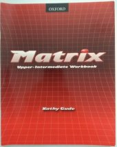 kniha Matrix Upper-Intermediate - Workbook, Oxford University Press 2001