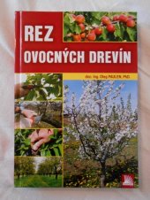 kniha Rez ovocných drevín, Agriprint 2013