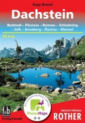kniha Dachstein - Turistický průvodce Rother 50 tras, Freytag & Berndt 2016