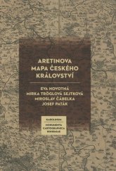 kniha Aretinova mapa Českého království Monumenta Cartographica Bohemiae, Karolinum  2020