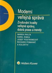 kniha Moderní veřejná správa Zvyšování kvality veřejné správy, dobrá praxe a trendy, Wolters Kluwer 2020