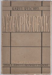 kniha Vězeň píše deník Psáno v káznici, Jednota bratrská 1948