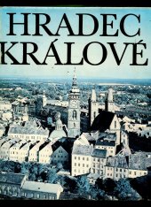 kniha Hradec Králové k 750. výročí založení města..., Kruh 1973