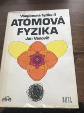 kniha Atómova fyzika, SNTL 1980