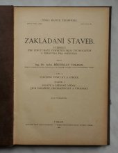 kniha Zakládání staveb, díl I. Stavební pomůcky a stroje, sv.1 - Piloty a štětové stěny, Česká matice technická 1924