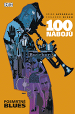 kniha 100 nábojů 8. - Posmrtné blues, BB/art 2013