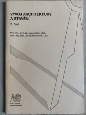 kniha Vývoj architektury a stavění, ČVUT 2005