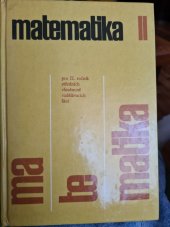 kniha Matematika pro 2. ročník středních všeobecně vzdělávacích škol (gymnasií), SPN 1972