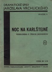 kniha Noc na Karlštejně Veselohra o 3 jednáních, Rodina 1933