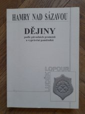 kniha Hamry nad Sázavou. Dějiny podle původních pramenů a vyprávění pamětniků., Není uvedeno 1997