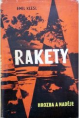kniha Rakety Hrozba a naděje, Naše vojsko 1964