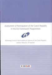 kniha Assessment of participation of the Czech Republic in the EU framework programmes, Technology Centre of the Academy of Science of the Czech Republic 2008