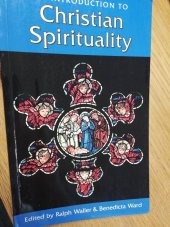 kniha An introduction to Christian Spirituality, Societas for Promoting Christian Knowledge 1999