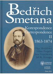 kniha Bedřich Smetana : korespondence = correspondence  II. - (1863-1874), Národní muzeum 2020