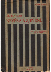 kniha Nevěra a zjevení hlas k myslitelům dneška, Kruh přátel pro vydání díla Em. Swedenborga 1933