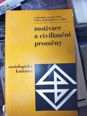 kniha Motivace a civilizační proměny, Svoboda 1971