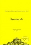 kniha Dysortografie, D + H 2008