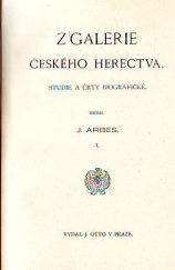 kniha Z galerie českého herectva studie a črty biografické, J. Otto 1911