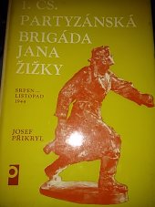 kniha 1. čs. partyzánská brigáda Jana Žižky Srpen-listopad 1944, Profil 1976