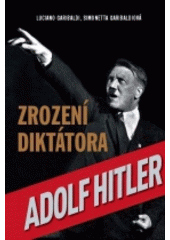 kniha Adolf Hitler Zrození diktátora, Naše vojsko 2017