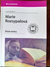 kniha Marie Rozsypalová - Život sestry, Grada 2020