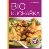kniha Bio kuchařka, Grada 2007
