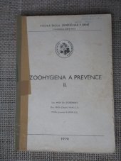 kniha Zoohygiena a prevence. 2. [díl], Vysoká škola zemědělská 1980