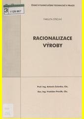 kniha Racionalizace výroby, ČVUT 2004