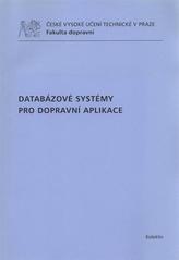 kniha Databázové systémy pro dopravní aplikace, ČVUT 2010