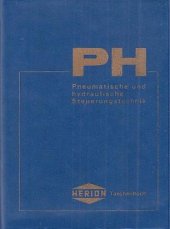 kniha PH - Pneumatische und hydraulische Steuerungstechnik Taschenbuch, Herion-Werke KG 1969