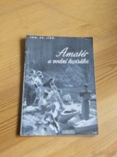 kniha Amatér a vodní turistika, Jaroslav Spousta 1948