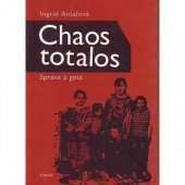 kniha Chaos totalos správa z geta, G plus G 2002