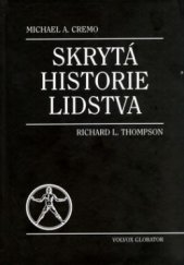 kniha Skrytá historie lidstva, Volvox Globator 2001