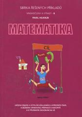 kniha Matematika Mnohočleny a výrazy - sbírka řešených příkladů., Hejpa 2010